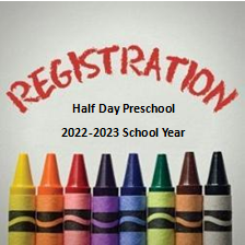 2022-2023 Half Day Preschool Enrollment